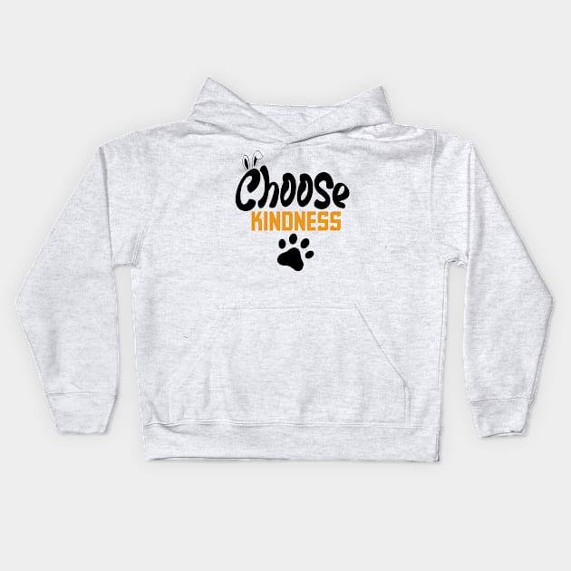 Choose Kindness Kids Hoodie by MIXCOLOR